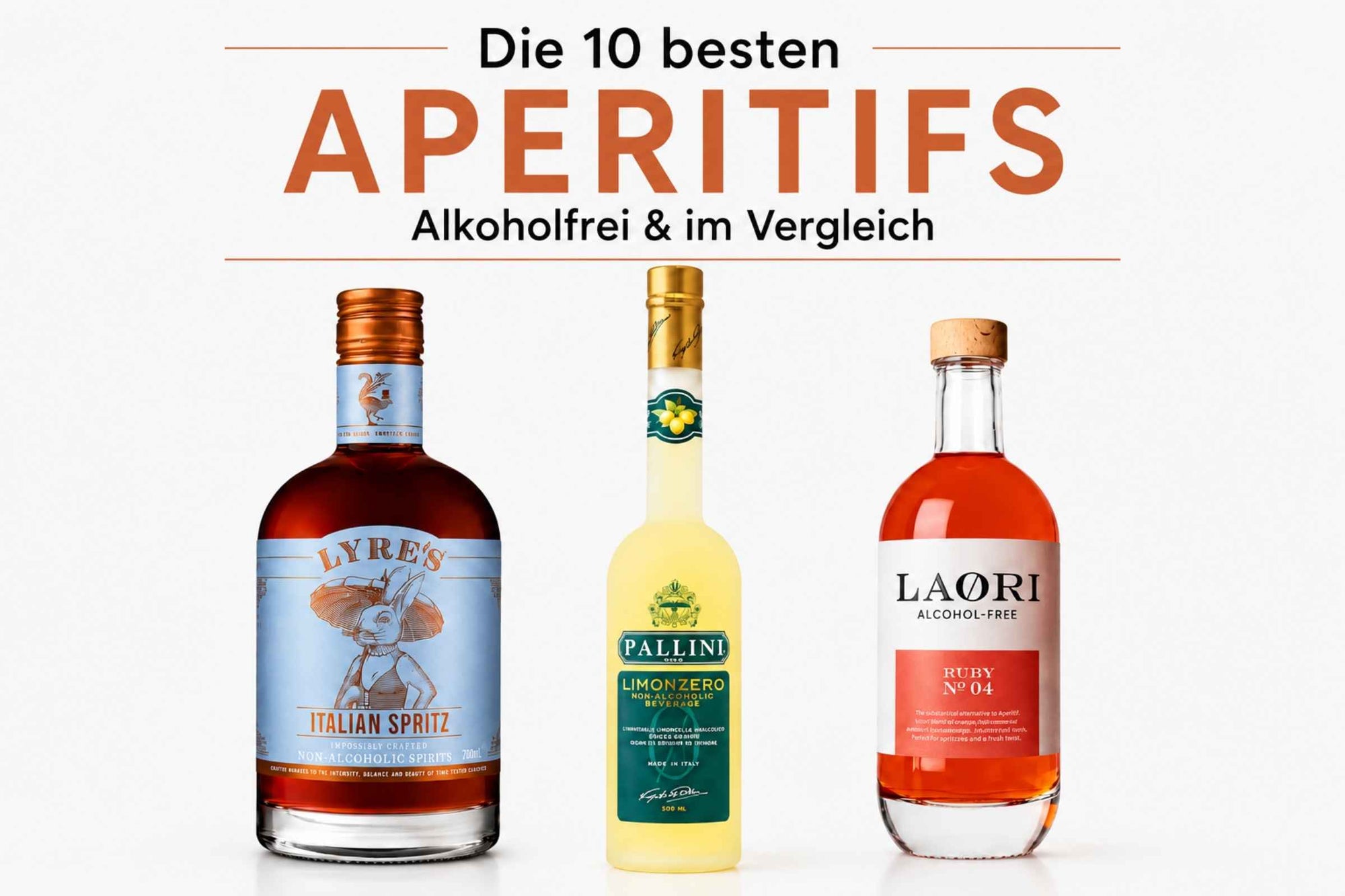 Titelbild zum Test der 10 besten alkoholfreien Aperitifs im Vergleich mit verschiedenen alkoholfreien Aperitif-Alternativen.